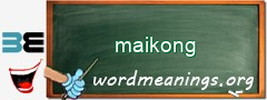 WordMeaning blackboard for maikong